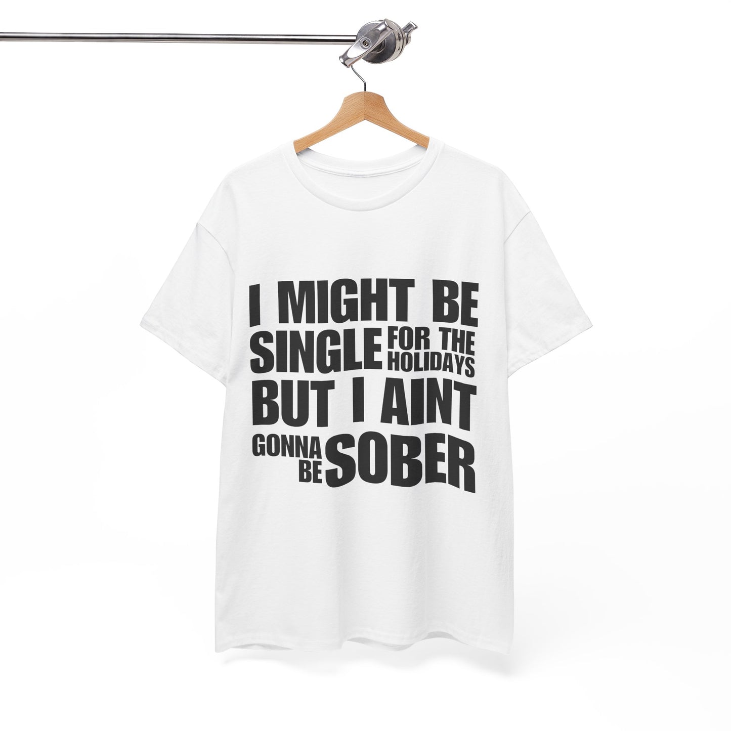 I MIGHT BE SINGLE Unisex Heavy Cotton Tee